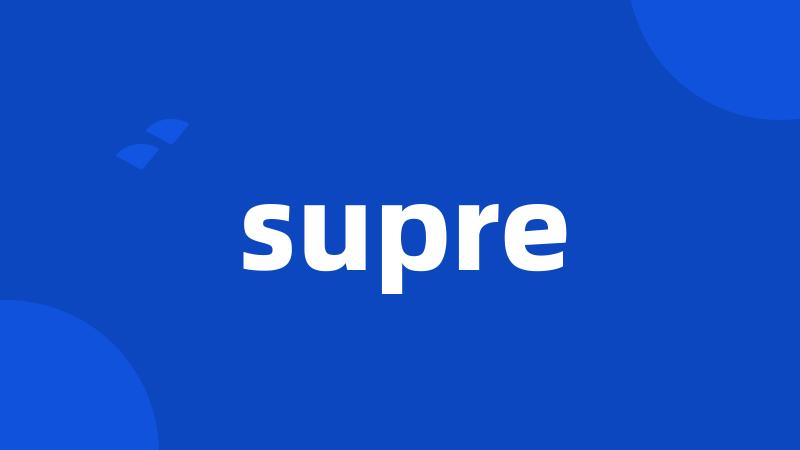 supre