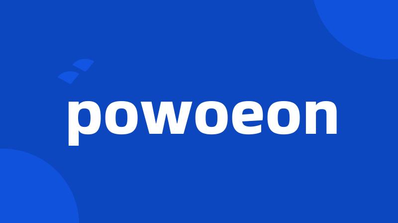 powoeon