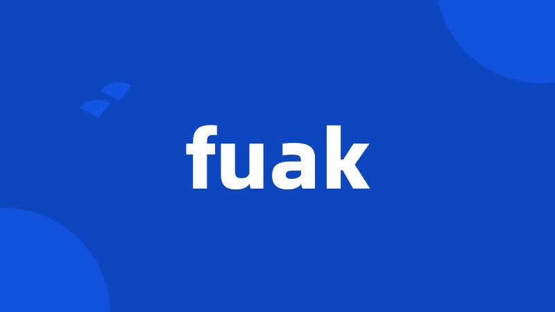 fuak