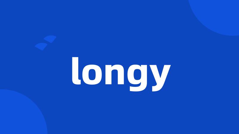 longy