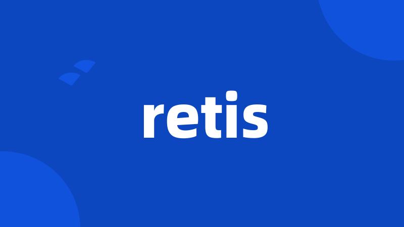 retis