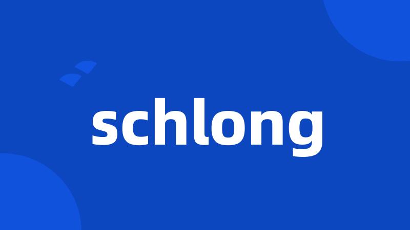 schlong