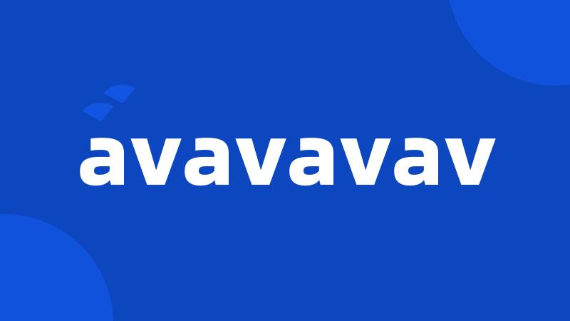 avavavav