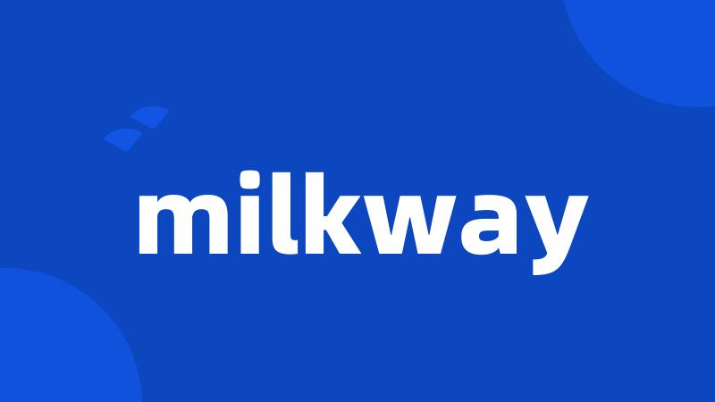 milkway