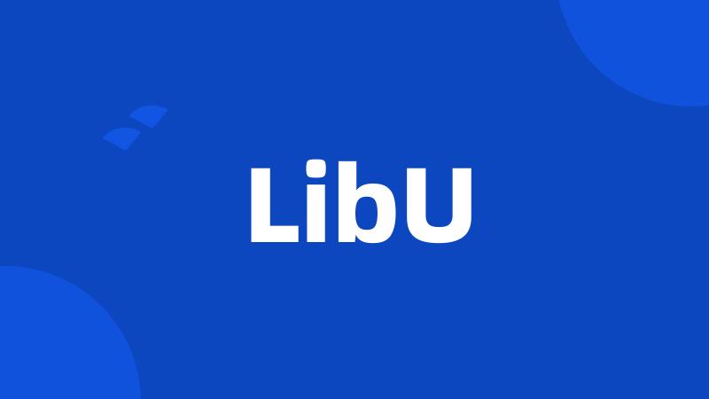 LibU