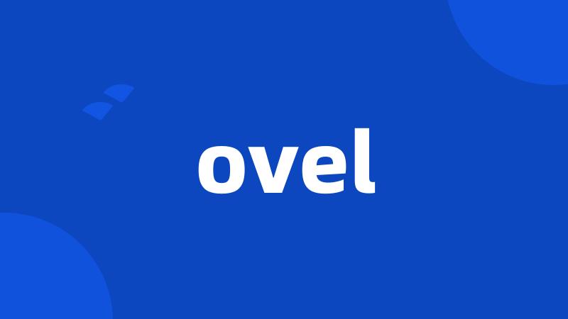 ovel