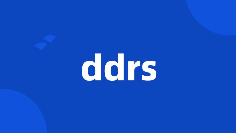 ddrs