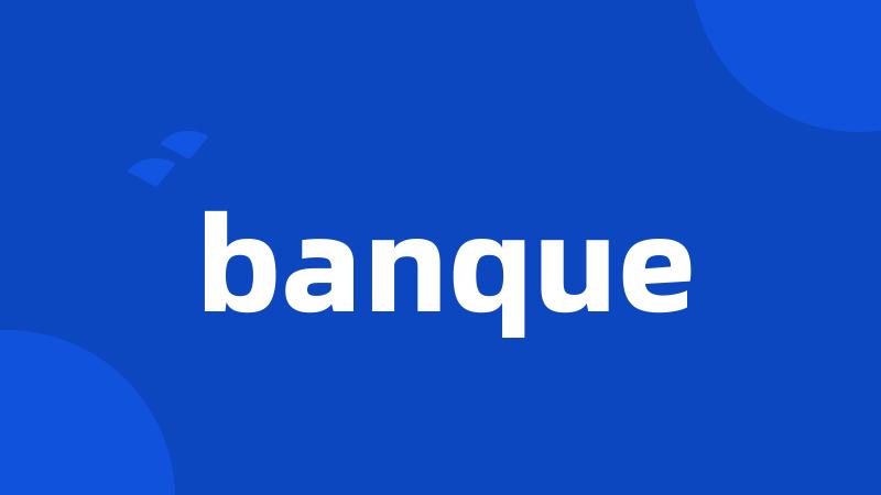 banque