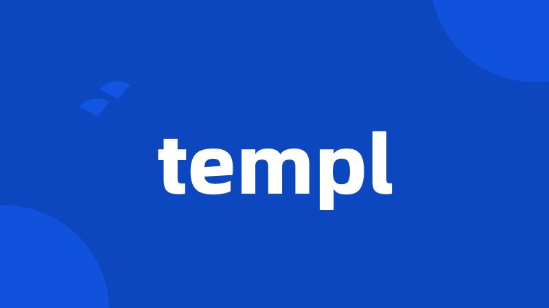 templ