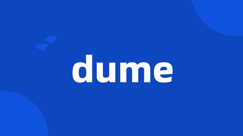 dume