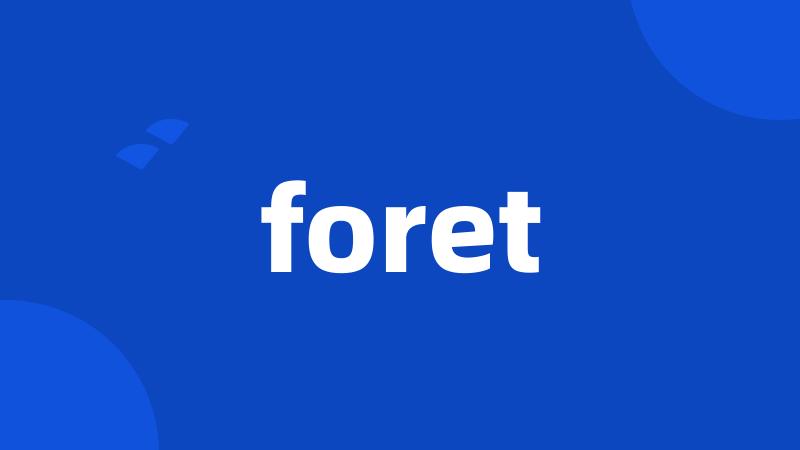 foret