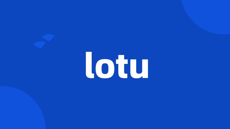 lotu