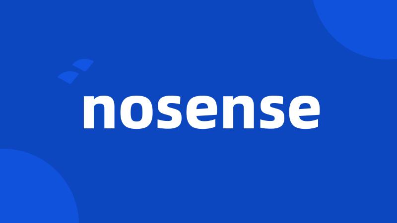 nosense