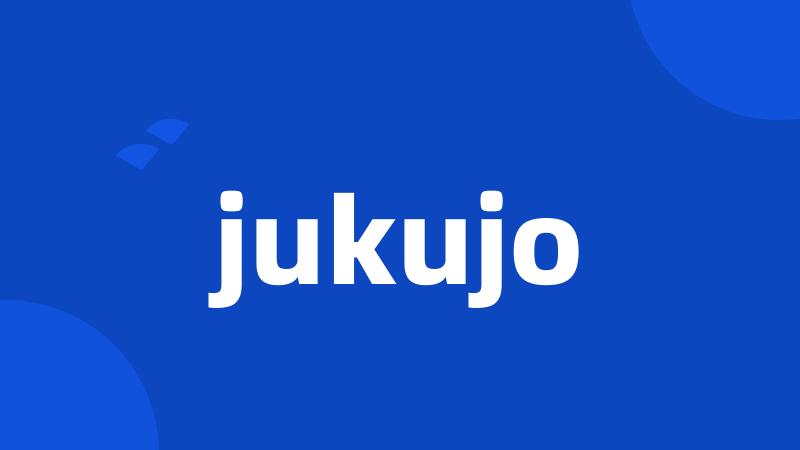 jukujo