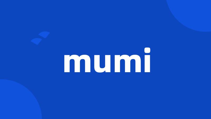 mumi