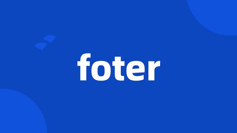 foter