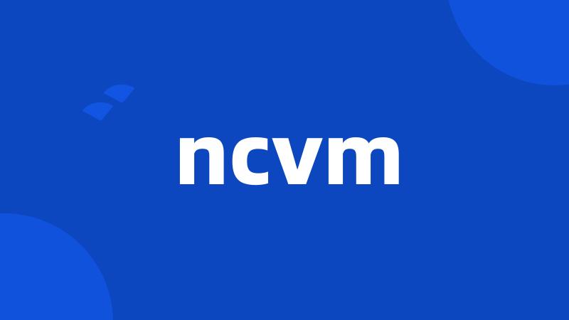 ncvm