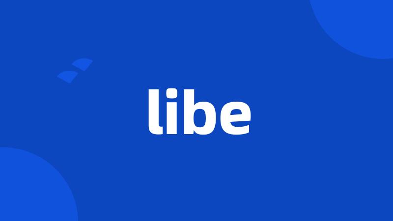 libe