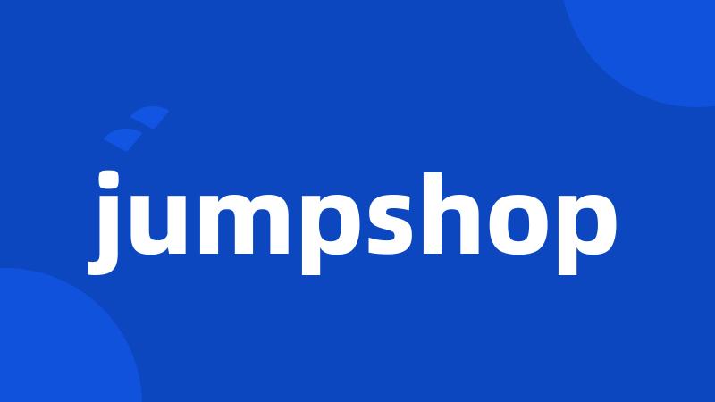 jumpshop