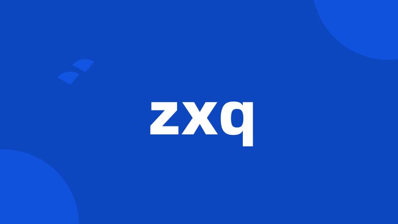 zxq