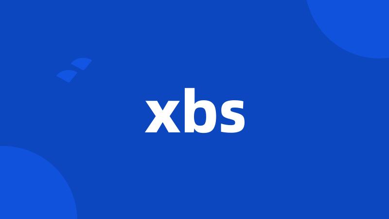 xbs