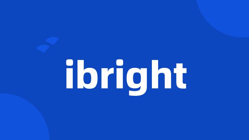 ibright