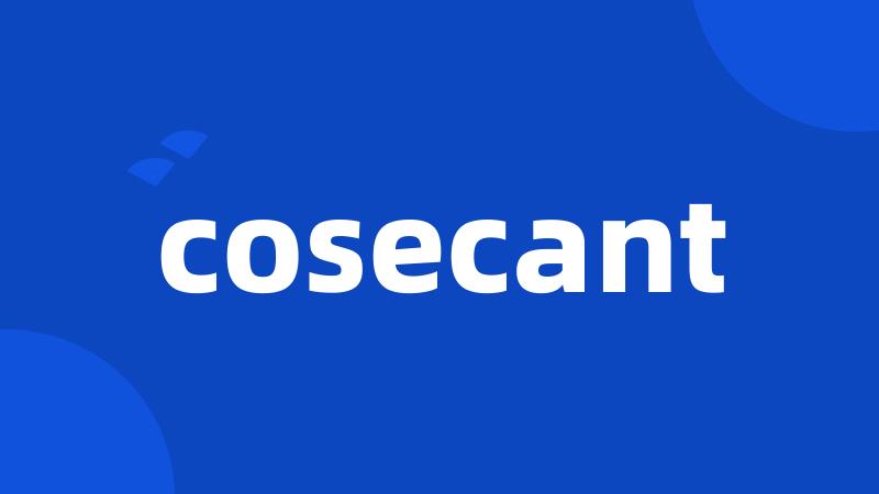 cosecant