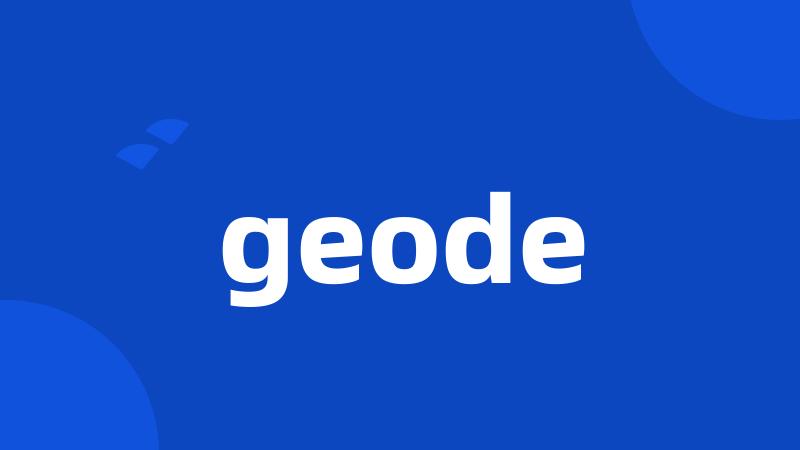 geode