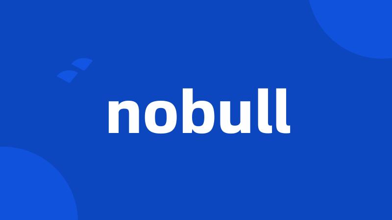 nobull