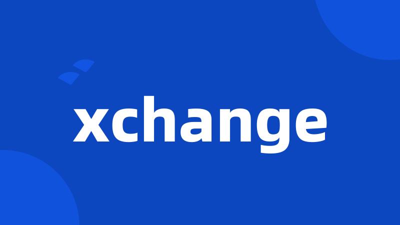 xchange