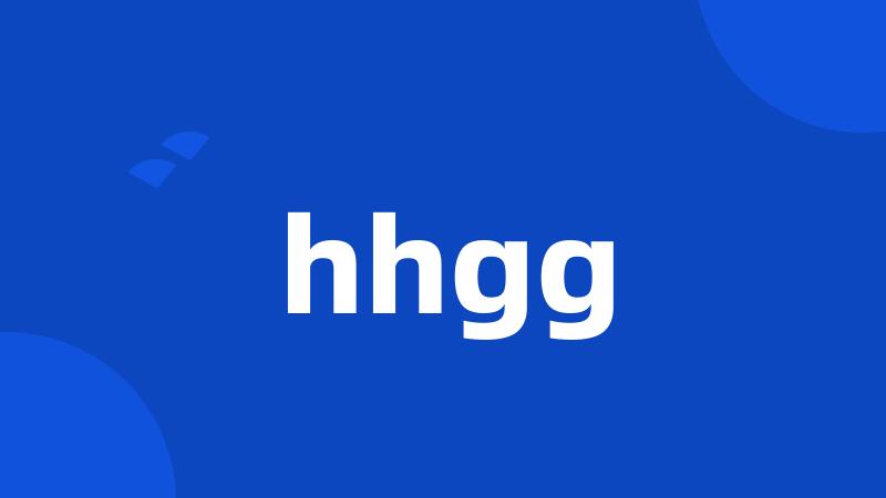 hhgg