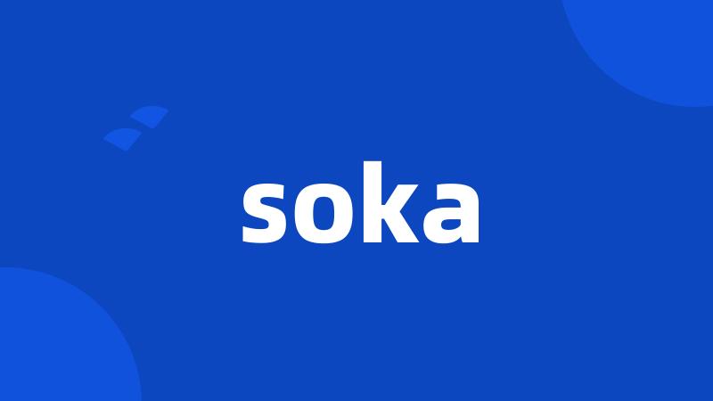 soka