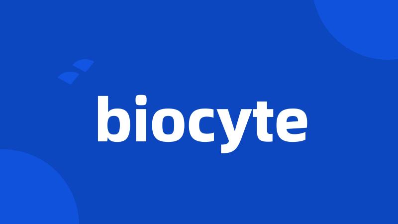 biocyte