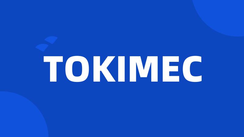 TOKIMEC