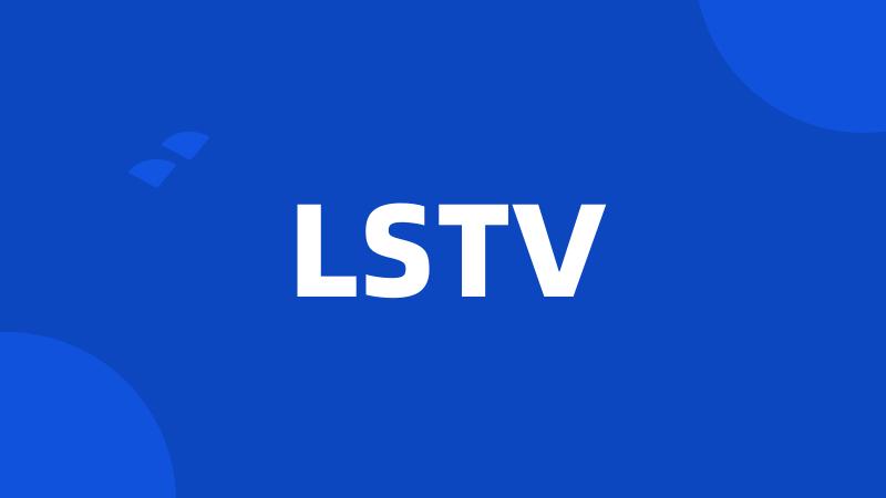 LSTV