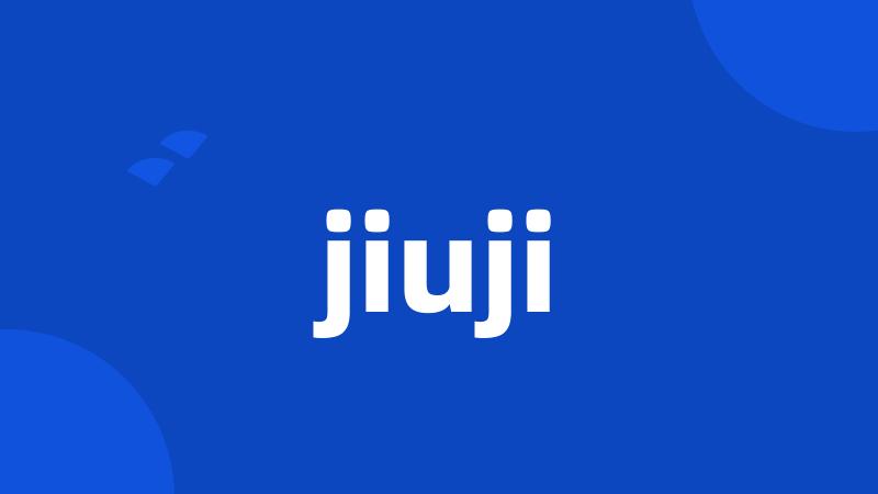 jiuji