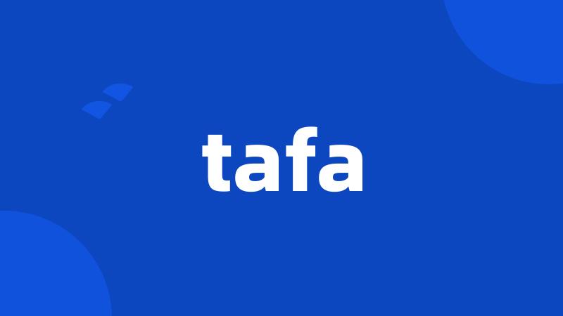 tafa