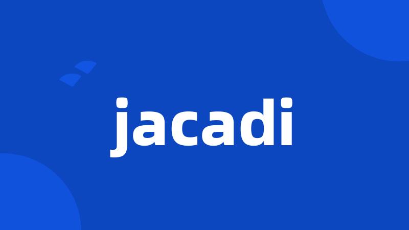 jacadi