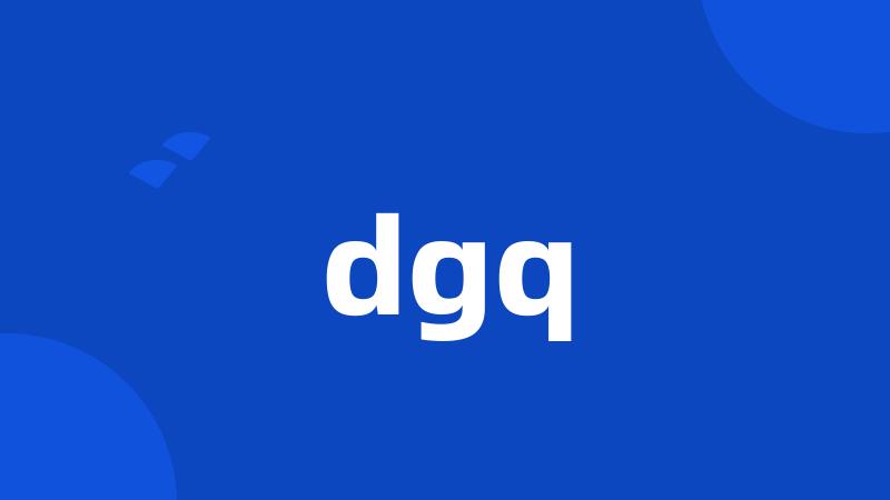 dgq