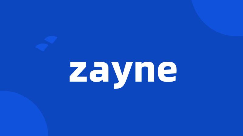 zayne