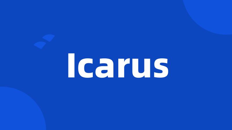 Icarus