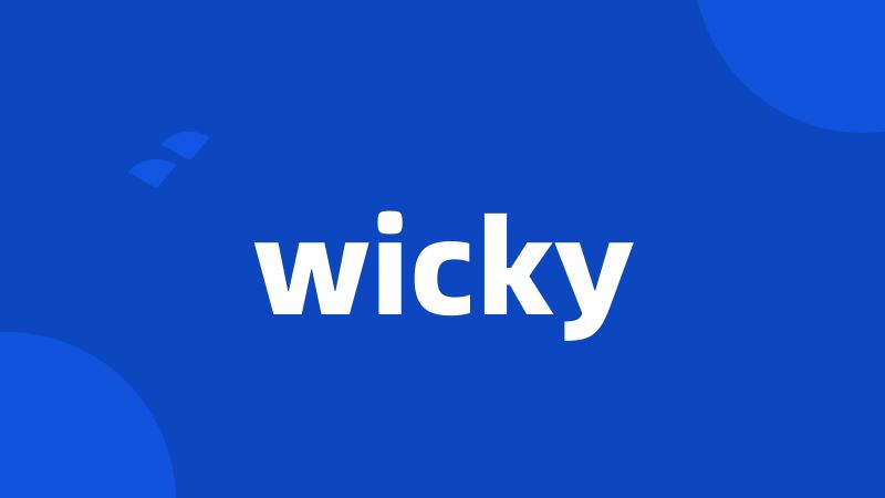 wicky