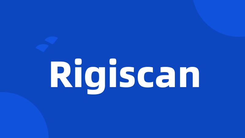 Rigiscan