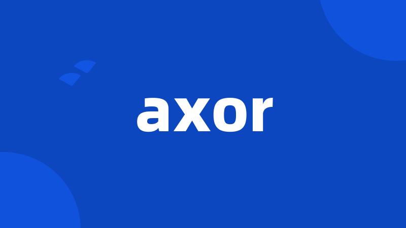 axor