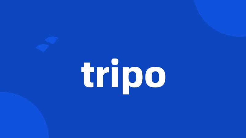 tripo