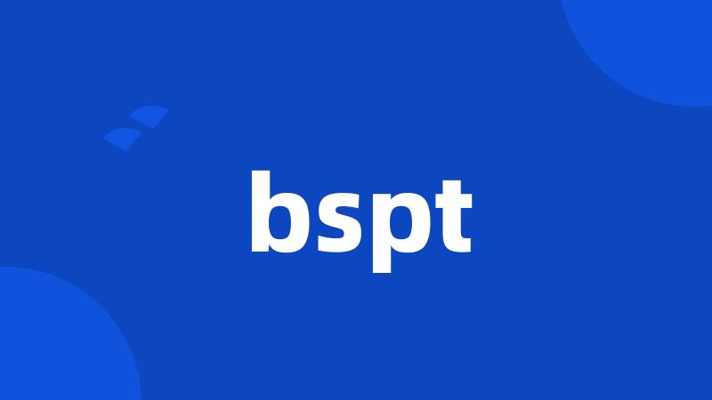 bspt