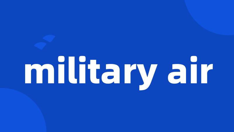 military air