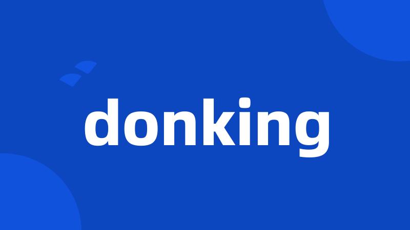 donking