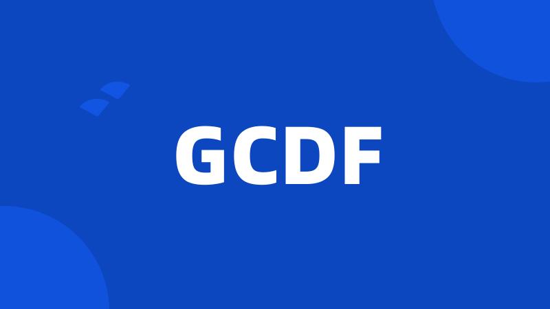 GCDF