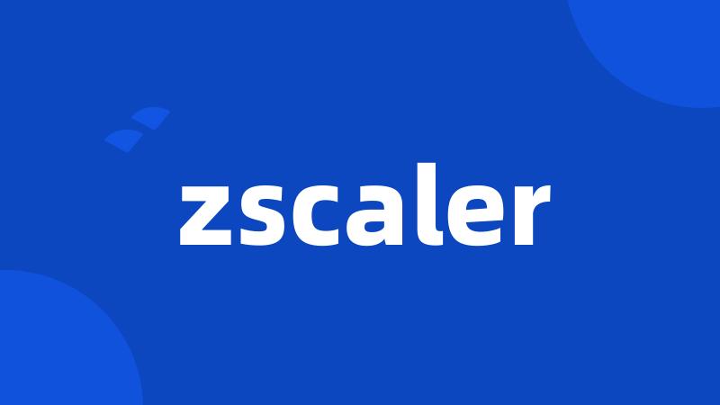 zscaler